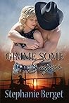 Gimme Some Sugar (Sugar Coated Cowboys, #1)