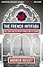 The French Intifada: The Long War Between France and its Arabs