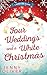 Four Weddings and a White C...