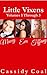 Little Vixens: Volumes 1 to 3