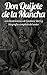 Don Quijote de la Mancha Ilustrado by Miguel de Cervantes Saavedra