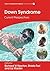 Down Syndrome: Current Perspectives (Clinics in Developmental Medicine)