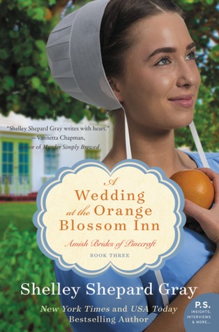 A Wedding at the Orange Blossom Inn (Amish Brides of Pinecraft, #3)