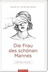 Die Frau des schö...