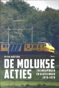De Molukse acties: treinkapingen en gijzelingen, 1970-1978