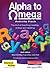Alpha to Omega Activity Pack CD-ROM: The A-Z of Teaching Reading, Writing and Spelling