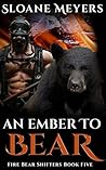 An Ember to Bear