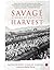 Savage Harvest: Stories of Partition