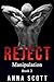 Reject: adult erotica, older man, first time, explicit story (Manipulation Book 2)