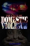 The Cycle of Domestic Violence: Article