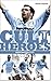 Manchester City Cult Heroes: City’s Greatest Icons