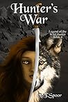 Hunter's War (Legend of the Wild Hunter Book 4)