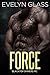 Force (Blacktop Sinners MC Book 1)