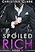 Spoiled Rich #1