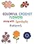 Colorful Crochet Flowers al...