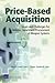 Price Based Acquistion by Cynthia R. Cook