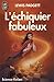 L'Échiquier fabuleux