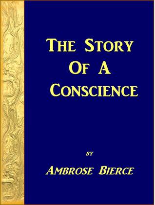 The Story of a Conscience (Unknown Binding)