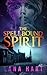 The Spellbound Spirit
