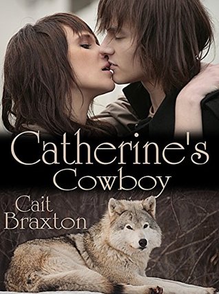 Catherine's Cowboy (Kindle Edition)
