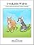 Two Little Wolves: A Story ...
