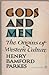 Gods and Men: The Origins of Western Culture