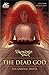 The Dead God: The Graphic N...