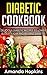 Diabetic Cookbook: Deliciou...