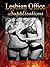 Lesbian Office Supplications by Violet Addison