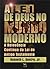 A Lei de Deus no Mundo Moderno by Kenneth L. Gentry Jr.
