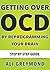 Getting Over OCD By Reprogr...