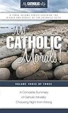 My Catholic Moral...