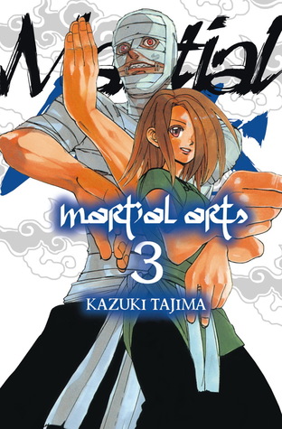 Martial Arts vol. 03 (Martial Arts, #3)