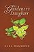 The Gardener's Daughter