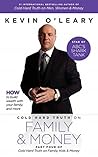 Cold Hard Truth on Family and Money: Part Four of Cold Hard Truth on Family, Kids, and Money (Cold Hard Truth on Family, Kids and Money Book 4) Cold Hard Truth on Family and Money: Part Four of Cold Hard Truth on Family, Kids, and Money (Cold Hard Truth on Family, Kids and Money Book 4)
