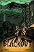 Blackout: A Chooseable Path...