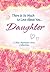 There Is So Much to Love About You... Daughter (A Blue Mounta... by Blue Mountain Arts
