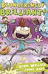 Blunderingly Brilliant (The Jackson Payne Adventures Book 2)