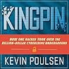 Kingpin by Kevin Poulsen
