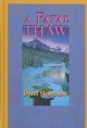 A Fatal Thaw