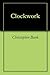 Clockwork