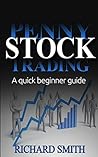 Penny Stock: (penny stocks for beginner, how to trade penny stocks, stock market, day trading, investing, make money with penny stock)