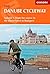 The Danube Cycleway Volume 1 by Mike Wells