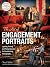 The Art of Engagement Portraits: Lighting, Posing and Postproduction for Breathtaking Photography