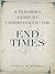 Teacher's Guide to Understanding the End Times, A (A Teacher's Guide to Understanding series)