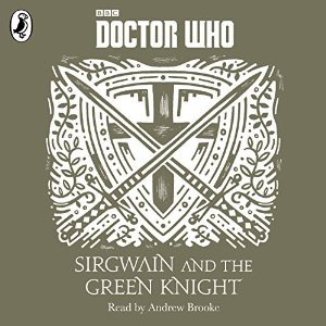 Sirgwain and the Green Knight (A Time Lord Fairy Tale #15)