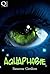 Aquaphobie (German Edition)