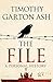 The File by Timothy Garton Ash