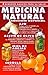 AJO, ACEITE DE OLIVA, MIEL DE ABEJAS Y CEBOLLA... 4 REMEDIOS BASICOS PARA SER SALUDABLE: ¡EXPLORE LOS BENEFICIOS DE LA MEDICINA NATURAL! ¡EFECTIVIDAD COMPROBADA! ... (COLECCION NATURALIA nº 5) (Spanish Edition)