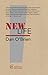 New Life by Dan   O'Brien
